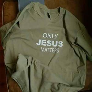 Free Only Jesus Matters T-Shirt