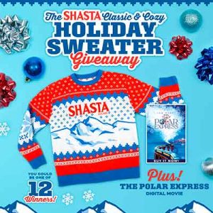 Free Shasta Holiday Sweater and a copy of The Polar Express